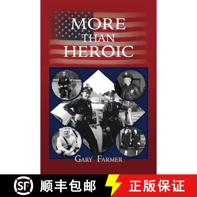 【3-4周达】More Than Heroic: The Spoken Words of Those Who Served With The Los Angeles Police Department [9781634927604]