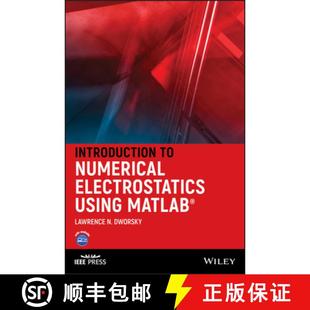 Electrostatics 9781118449745 4周达 Wiley电子电气工程 Matlab Using Numerical Introduction