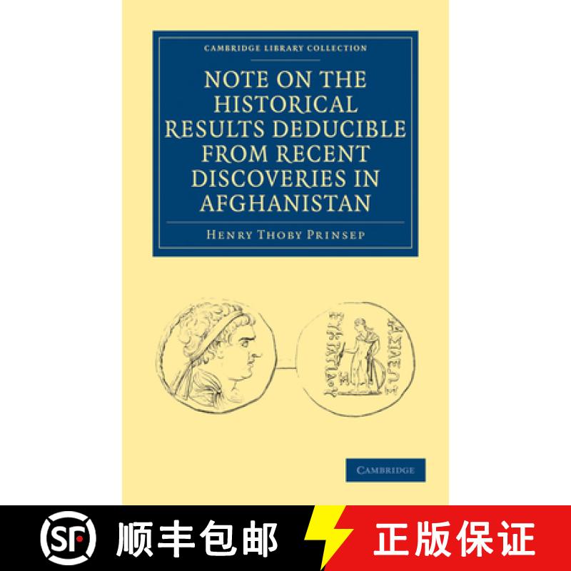 【3-4周达】Note on the Historical Results Deducible from Recent Discoveries in Afghanistan: - Note on... [9781108028714]
