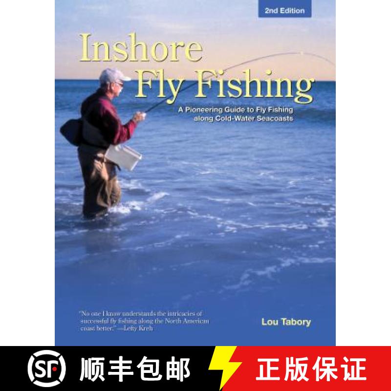 【3-4周达】Inshore Fly Fishing : A Pioneering Guide To Fly Fishing Along Cold-Water Seacoasts [9780762764341]