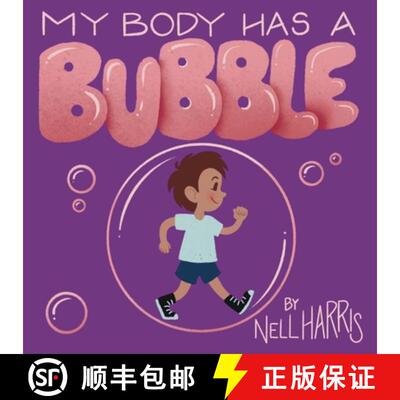 【3-4周达】My Body has a Bubble: Understanding, Respecting and Protecting Personal Space [9780645976328]