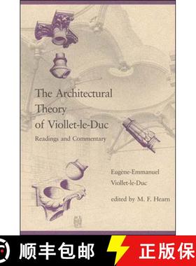 【3-4周达】The Architectural Theory of Viollet-le-Duc: Readings and Commentary [9780262720137]