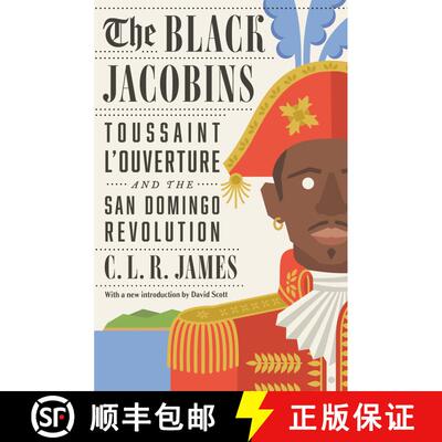 【3-4周达】The Black Jacobins: Toussaint L'Ouverture and the San Domingo Revolution [9780679724674]