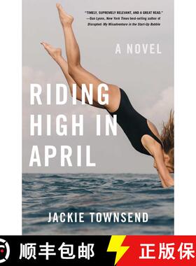 【3-4周达】Riding High in April : A Novel [9781684630950]
