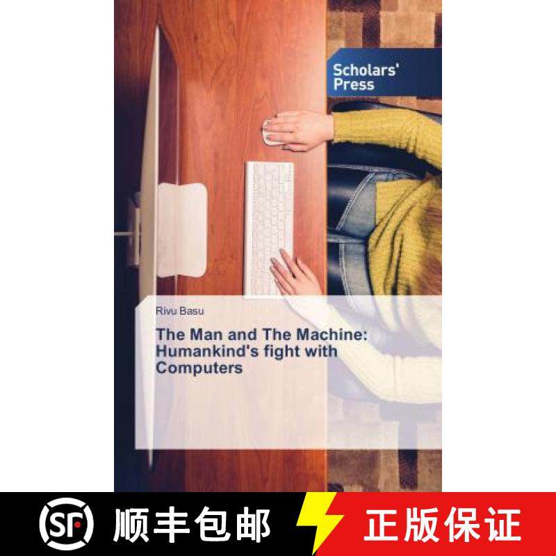 预订 The Man and The Machine: Humankind's fight with Computers [9786202310505]
