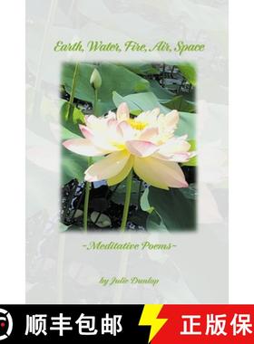 【3-4周达】Earth, Water, Fire, Air, Space: Meditative Poems [9798888387412]