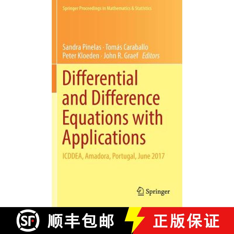 【3-4周达】Differential and Difference Equations with Applications : ICDDEA, Amadora, Portugal, June ... [9783319756462]
