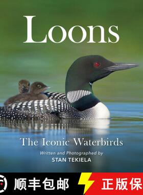 【3-4周达】Loons : The Iconic Waterbirds [9781647552091]