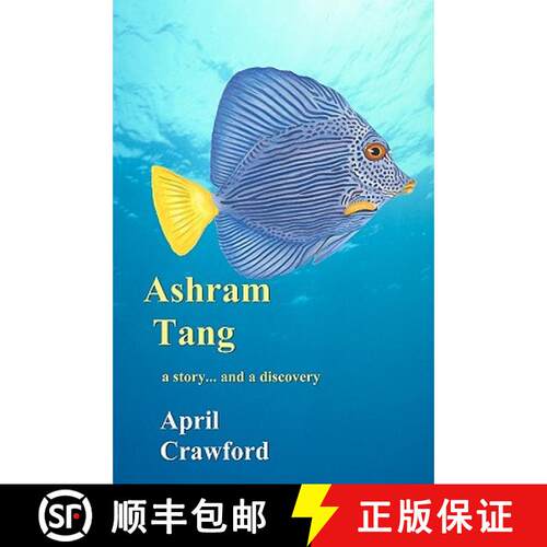 【3-4周达】Ashram Tang: a story... and a discovery [9780982326909]