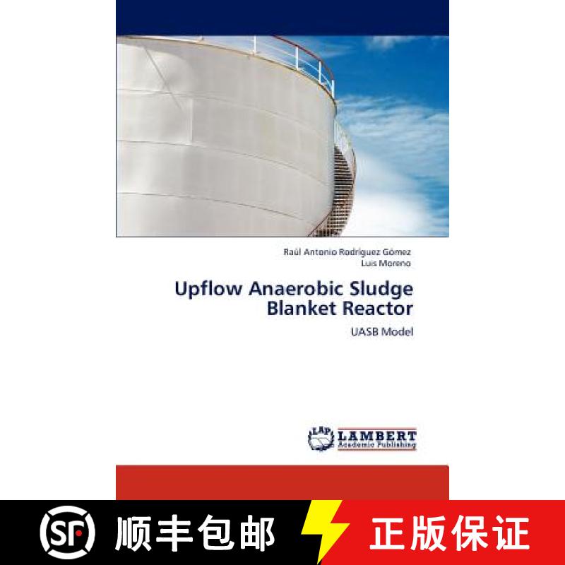 预订 Upflow Anaerobic Sludge Blanket Reactor [9783846524695]