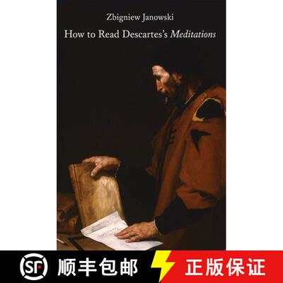 预订 精装 How to Read Descartes's Meditations [9781587313554]