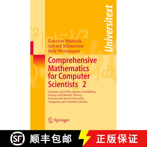 【3-4周达】Comprehensive Mathematics for Computer Scientists 2: Calculus and ODEs, Splines, Probabili... [9783540208617]