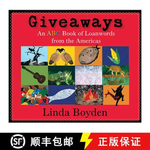 【3-4周达】精装 Giveaways: An ABC Book of Loanwords from the Americas [9780826347268]