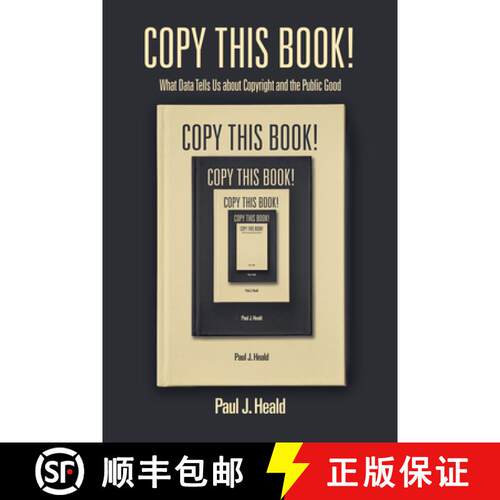 【3-4周达】精装 Copy This Book!: What Data Tells Us about Copyright and the Public Good [9781503613959]