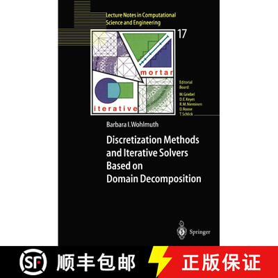 【3-4周达】Discretization Methods and Iterative Solvers Based on Domain Decomposition [9783540410836]