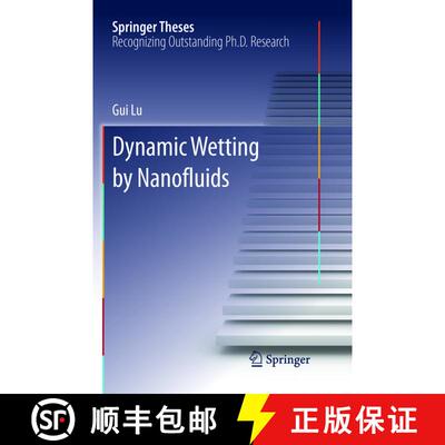 【3-4周达】Dynamic Wetting by Nanofluids [9783662569535]
