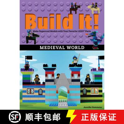 【3-4周达】Build It! Medieval World: Make Supercool Models with Your Favorite LEGO (R) Parts [9781513261737]