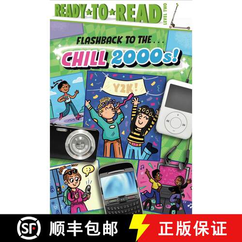 【3-4周达】Flashback to the . . . Chill 2000s!: Ready-to-Read Level 2 [9781665940894]
