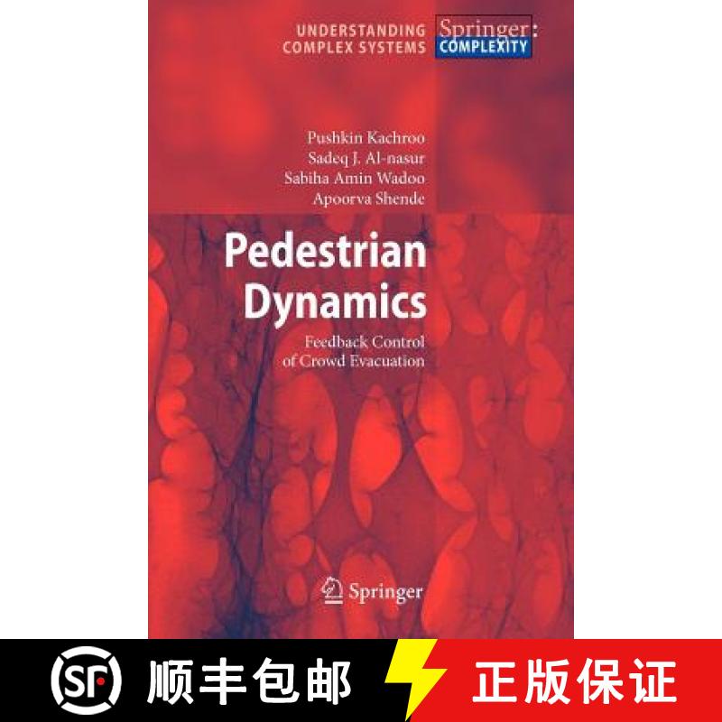 【3-4周达】Pedestrian Dynamics : Feedback Control of Crowd Evacuation [9783642094781]