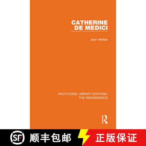 【3-4周达】精装 CATHERINE DE MEDICI (RLE, THE RENAI [9780367272333]