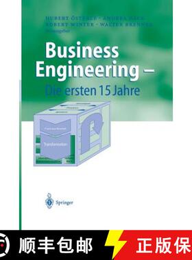 【3-4周达】Business Engineering -- Die Ersten 15 Jahre [9783642621512]