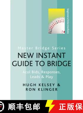 【3-4周达】New Instant Guide to Bridge: Acol Bids, Responses, Leads & Play [9780297864578]