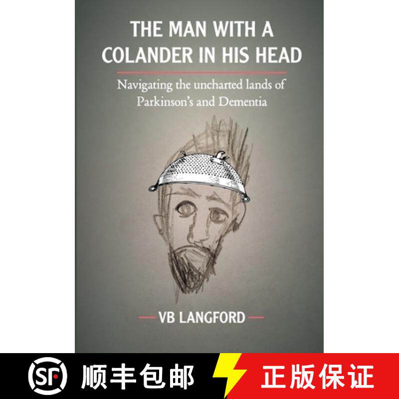 【3-4周达】The Man with a Colander in his Head: Navigating the unchartered lands of Parkinson's and D... [9781527289383]