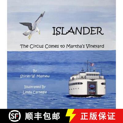 【3-4周达】Islander: The Circus Comes to Martha's Vineyard [9780692740095]