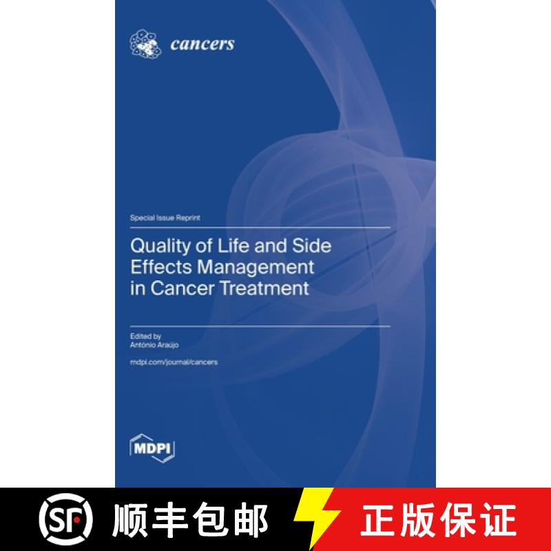 【2-3周达】Quality of Life and Side Effects Management in Cancer Treatment [9783036595283]