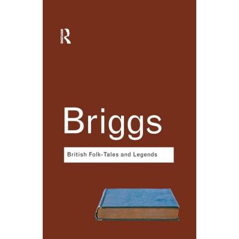 预订 british folk tales and legends: a sa. [9781138168695]