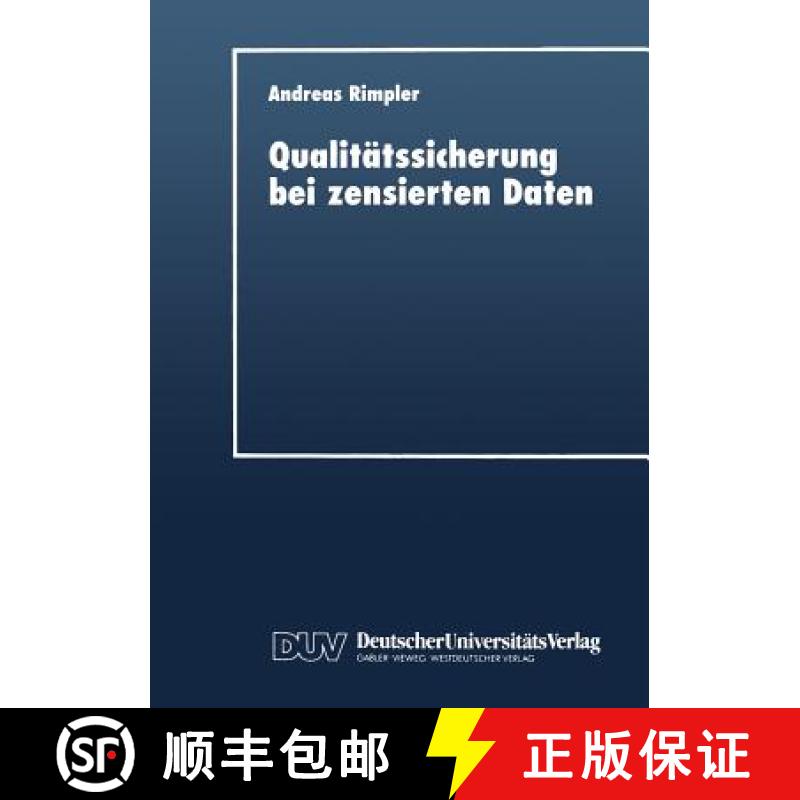 【3-4周达】Qualitätssicherung bei zensierten Daten : Statistische Verfahren zur Entscheidungsfindung [9783824403462]