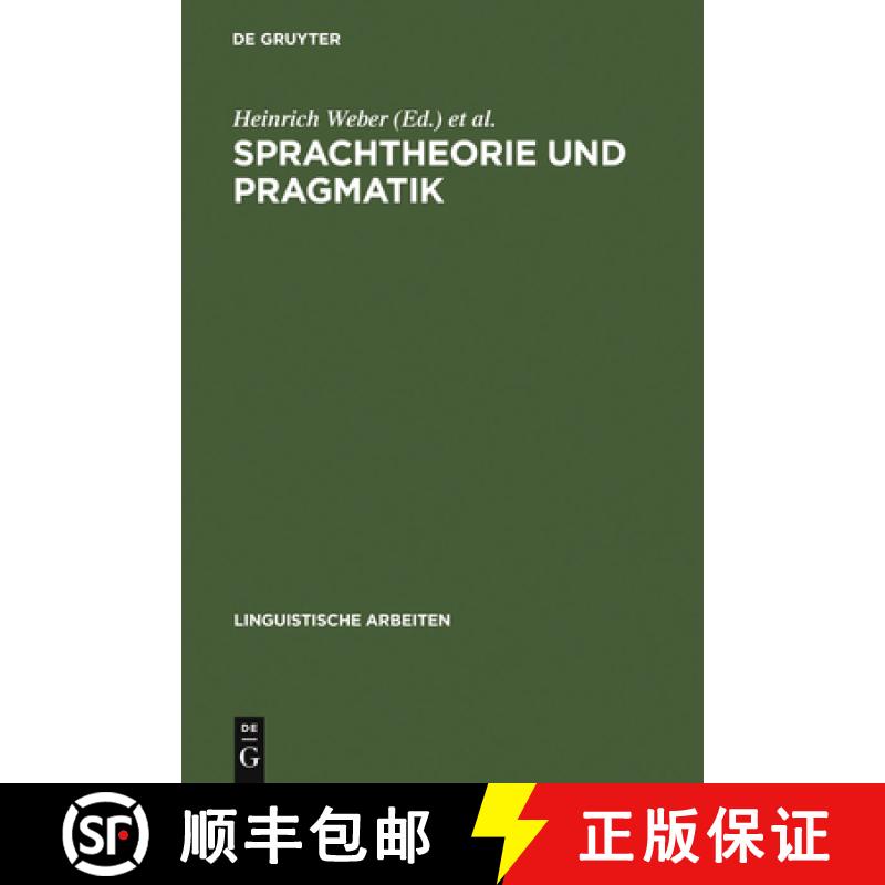 【3-4周达】精装 Sprachtheorie und Pragmatik – Akten des 10. Linguistischen Kolloquiums : Tübingen 1... [9783484102460] - 实物图
