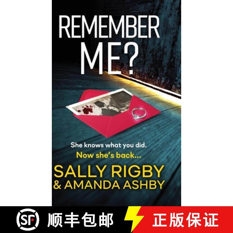 【3-4周达】Remember Me?: An addictive psychological thriller that you won't be able to put down in 2022 [9781802804171]