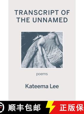 预订 Transcript of the Unnamed [9781952326400]