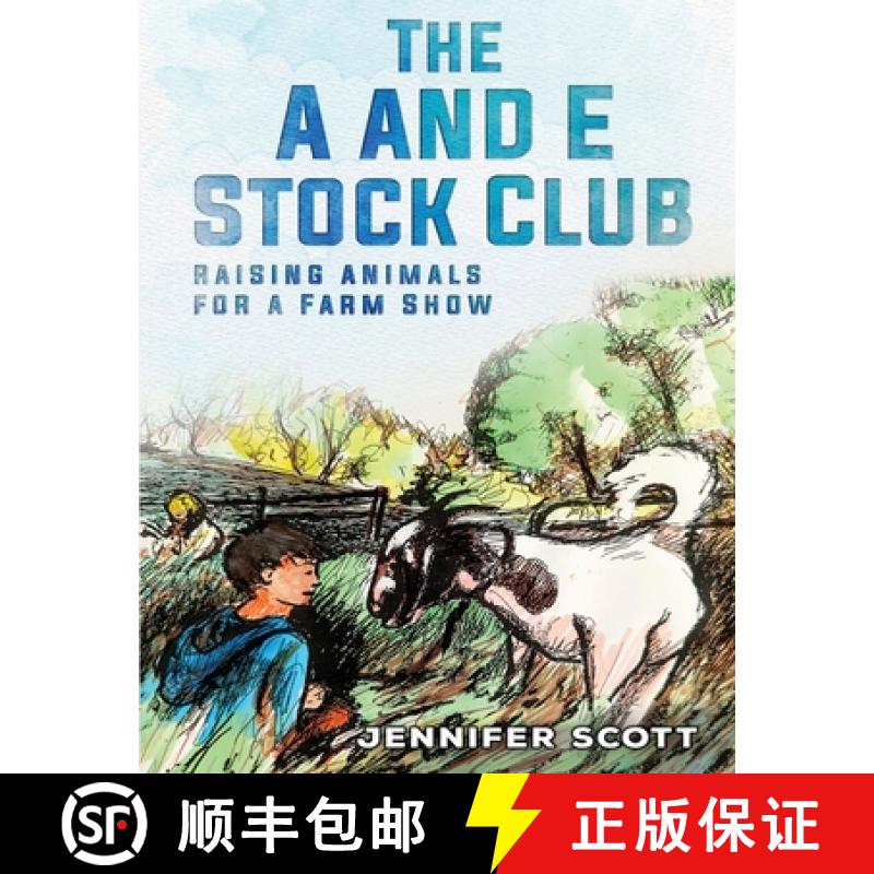 【2-3周达】The A and E Stock Club Raising Stock Animals for Farm Show [9798869022578]