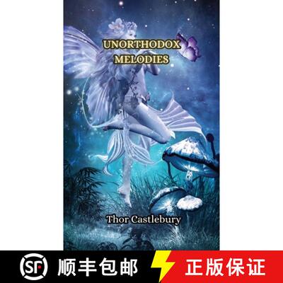 【3-4周达】Unorthodox Melodies [9789916349601]