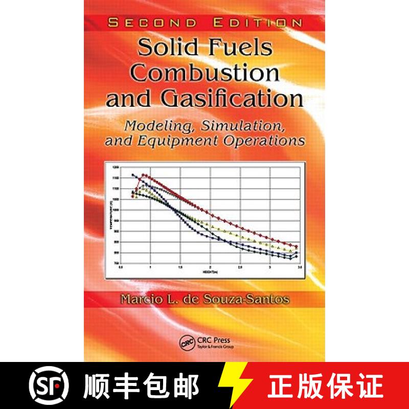 【3-4周达】Solid Fuels Combustion and Gasification: Modeling, Simulation, and Equipment Operations Se... [9781420047493]