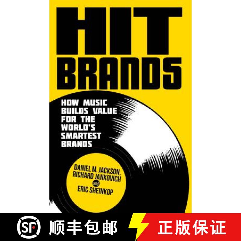 【3-4周达】Hit Brands: How Music Builds Value for the World's Smartest Brands [9781137271471]
