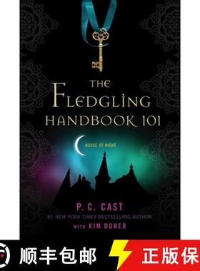 【3-4周达】The Fledgling Handbook 101 [9780312595128]