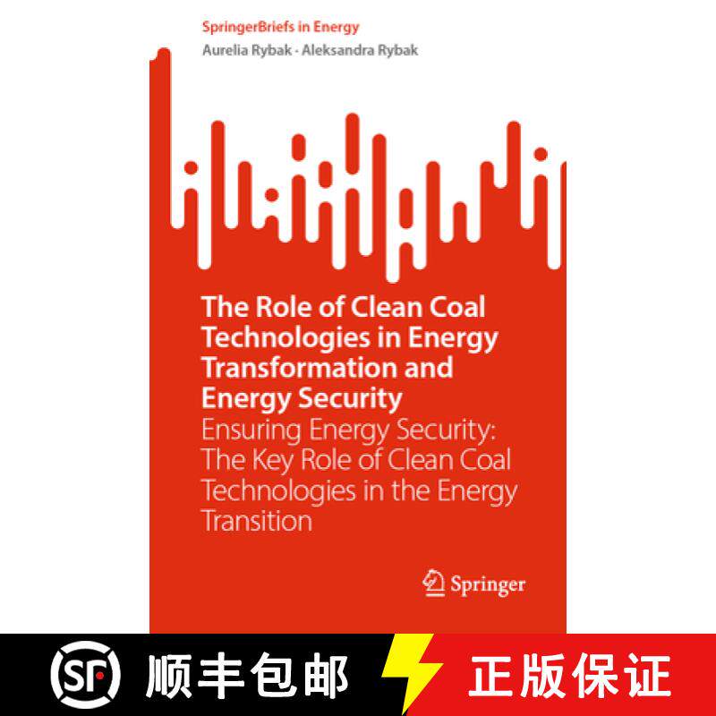 【3-4周达】Role of Clean Coal Technologies in Energy Transformation and Energy Security: Ensuring Ene... [9783031806513]