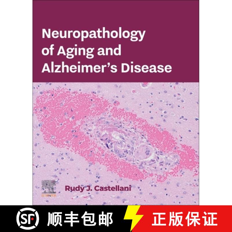【3-4周达】Neuropathology of Aging and Alzheimer's Disease [9780323996518]