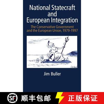 【3-4周达】National Statecraft and European Integration, 1979-97 [9781855675889]