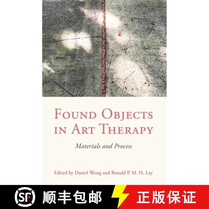 【3-4周达】Found Objects in Art Therapy : Materials and Process [9781785926914]