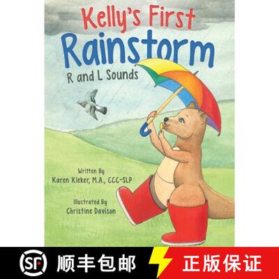 【3-4周达】Kelly's First Rainstorm - R and L Sounds: A Speech Therapy Tool for Children Ages 5-10 Years [9798987136102]