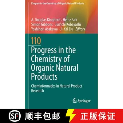 【3-4周达】Progress in the Chemistry of Organic Natural Products 110 : Cheminformatics in Natural Pro... [9783030146344]
