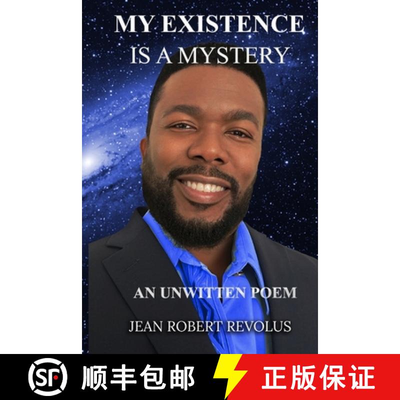 【3-4周达】My Existence is a Mystery.: An Unwritten Poem. [9798888623602]