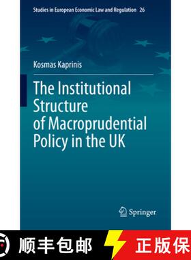 【3-4周达】The Institutional Structure of Macroprudential Policy in the UK [9783031335785]