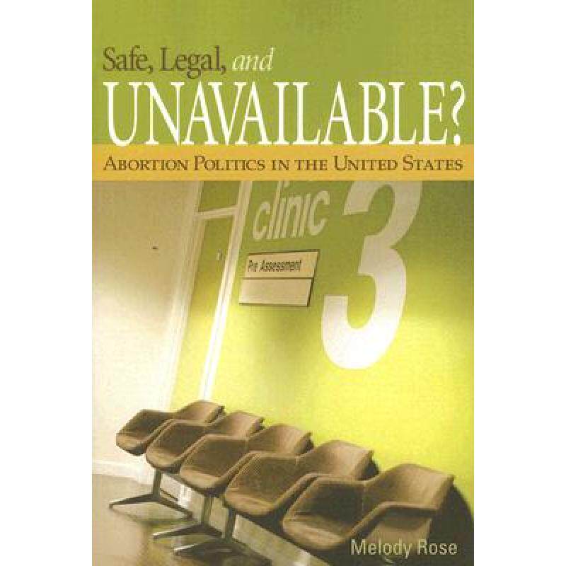 【4周达】safe, legal, and unavailable?