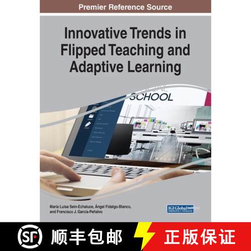 【3-4周达】Innovative Trends in Flipped Teaching and Adaptive Learning [9781522597292]