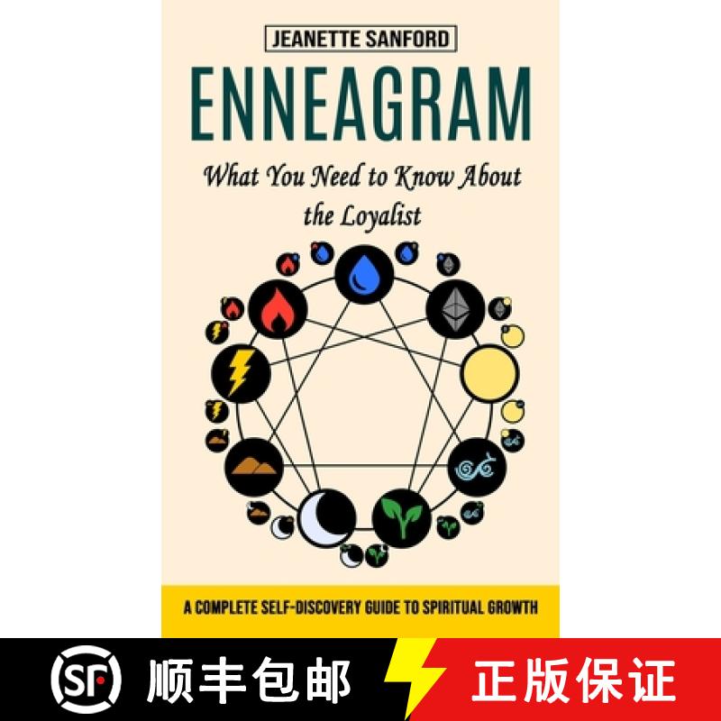 【3-4周达】Enneagram: What You Need to Know About the Loyalist (A Complete Self-discovery Guide to Sp... [9781774854396]